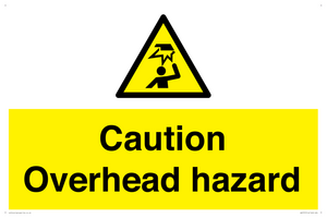 Caution Overhead hazard
